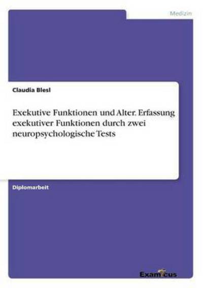 Cover for Blesl · Exekutive Funktionen und Alter. E (Book) (2016)