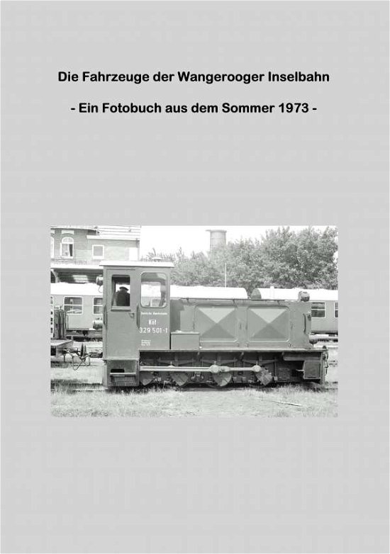 Cover for Riedel · Die Fahrzeuge der Wangerooger In (Book)