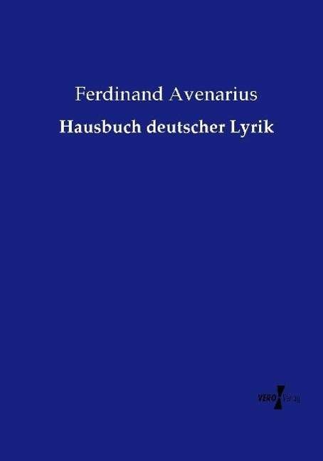 Cover for Avenarius · Hausbuch deutscher Lyrik (Bok) (2019)