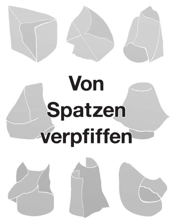Cover for Rafael Lippuner · Von Spatzen Verpfiffen (Paperback Book) [German edition] (2015)