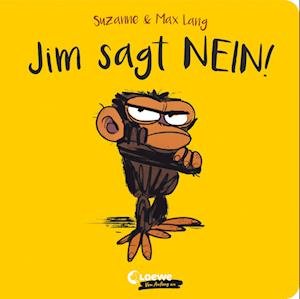 Cover for Suzanne Lang · Jim sagt Nein! (Buch) (2023)