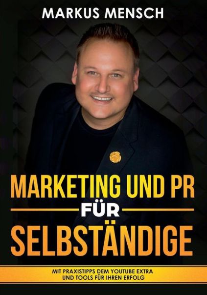 Cover for Mensch · Marketing Und Pr Für Selbstständ (Book) (2018)