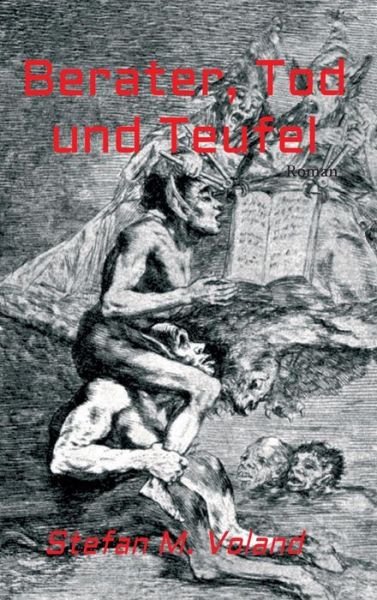Cover for Voland · Berater, Tod und Teufel (Book) (2019)