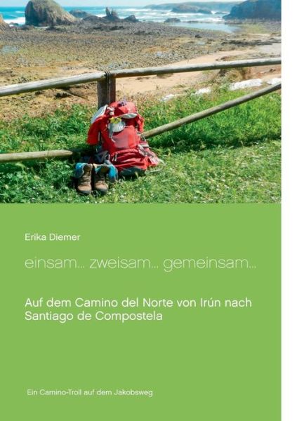 Cover for Erika Diemer · Einsam... Zweisam... Gemeinsam (Paperback Book) (2019)
