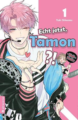 Cover for Yuki Shiwasu · Echt jetzt, Tamon? 01 (Book) (2025)