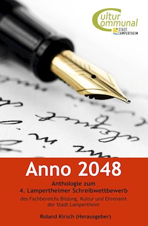 Cover for Lampertheimer Schreibwettbewerb · Anno 2048 (Book) (2022)