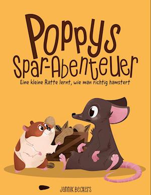Cover for Jannik Beckers · Poppys Spar-Abenteuer (Book) (2023)