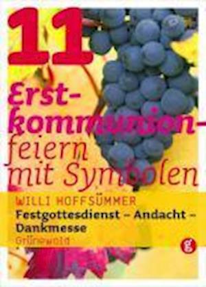 Cover for Willi Hoffsümmer · 11 Erstkommunionfeiern (Book)