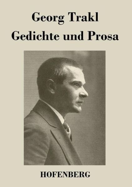 Cover for Georg Trakl · Gedichte Und Prosa (Pocketbok) (2016)