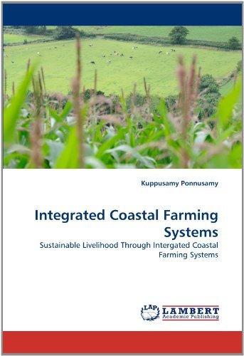 Cover for Kuppusamy Ponnusamy · Integrated Coastal Farming Systems: Sustainable Livelihood Through Intergated Coastal Farming Systems (Paperback Bog) (2011)
