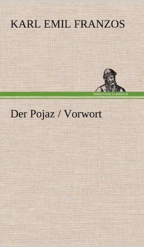 Cover for Karl Emil Franzos · Der Pojaz / Vorwort (Innbunden bok) [German edition] (2012)