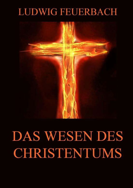 Cover for Feuerbach · Das Wesen des Christentums (Book)