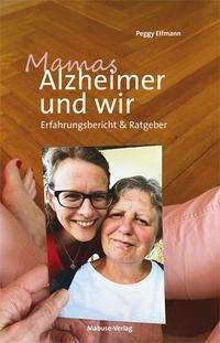 Cover for Elfmann · Mamas Alzheimer und wir (N/A)