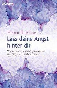 Cover for Backhaus · Lass deine Angst hinter dir (Book)
