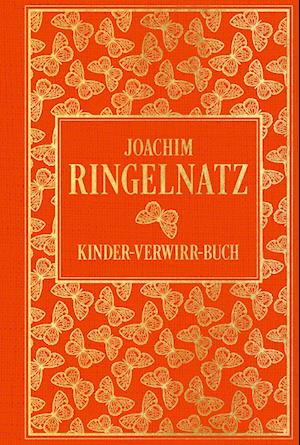 Cover for Joachim Ringelnatz · Kinder-Verwirr-Buch: mit vielen Illustrationen von Joachim Ringelnatz (Book) (2024)