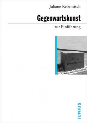 Cover for Rebentisch · Gegenwartskunst zur Einführ. (Book)