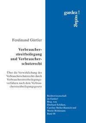 Cover for Gürtler · Verbraucherstreitbeilegung und (Book)