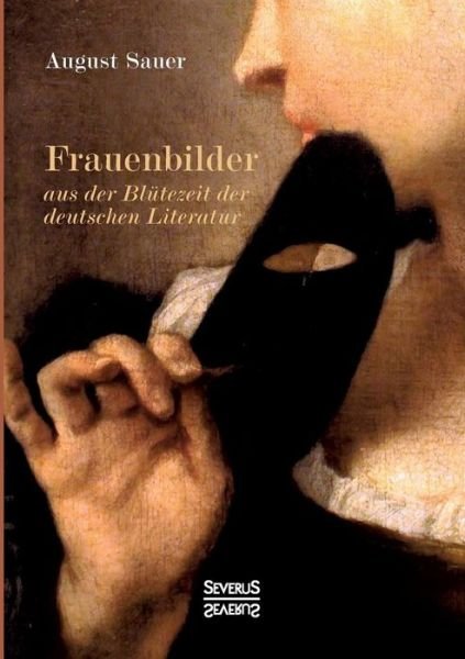 Cover for Sauer · Frauenbilder aus der Blütezeit de (Book) (2017)