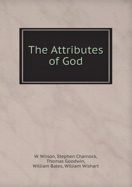 Cover for Thomas Goodwin · The Attributes of God (Paperback Book) (2014)