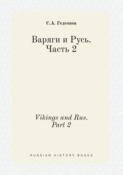 Cover for S a Gedeonov · Vikings and Rus. Part 2 (Taschenbuch) (2015)