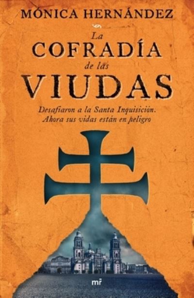 Cover for Planeta Publishing Corp · La Cofradía de Las Viudas (Pocketbok) (2022)