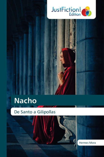 Cover for Hermes Mora · Nacho (Paperback Book) (2021)