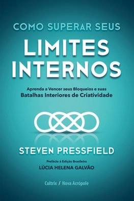 Cover for Steven Pressfield · Como superar seus limites internos (Taschenbuch) (2021)