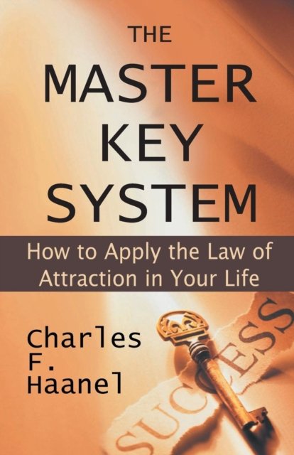 Cover for Charles F. Haanel · The Master Key System (Pocketbok) (2008)