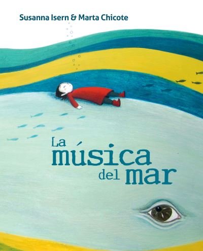 Cover for Susanna Isern · La musica del mar (The Music of the Sea) (Paperback Bog) (2020)