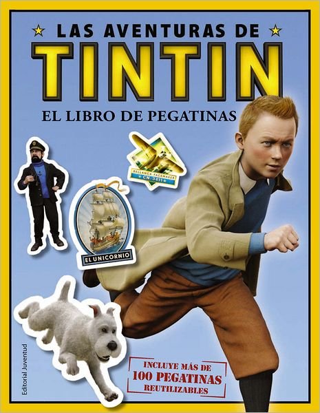 Cover for Hergé · Tintín. Libro De Adhesivos (Las Aventuras De Tintin / the Adventures of Tintin) (Spanish Edition) (Paperback Book) [Spanish, Stk edition] (2011)