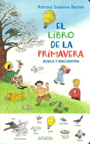 El Libro de la Primavera. Busca Y Encuentra - Rotraut Susanne Berner - Books - Anaya Publishers - 9788469865972 - 2020