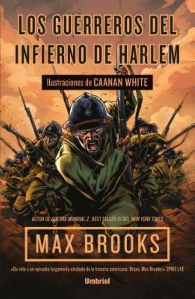 Cover for Max Brooks · Guerreros del Infierno de Harlem, Los (Taschenbuch) (2018)
