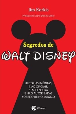 Cover for Jim Korkis · Segredos De Walt Disney (Taschenbuch) (2020)