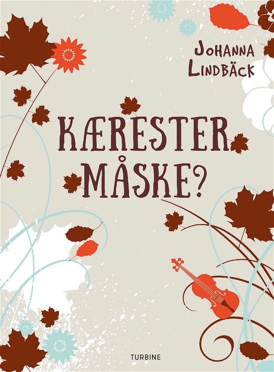 Cover for Johanna Lindbäck · Kærester måske? (Gebundenes Buch) [1. Ausgabe] (2018)