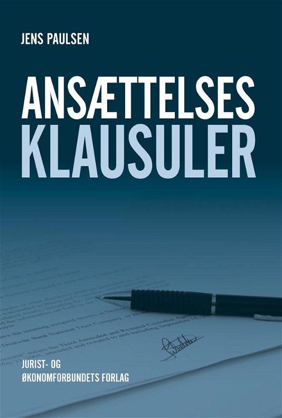 Cover for Jens Paulsen · Ansættelsesklausuler (Inbunden Bok) [1:a utgåva] (2016)