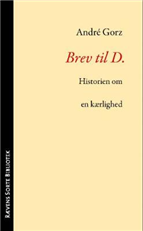 Cover for André Gorz · Rævens sorte bibliotek: Brev til D. (Heftet bok) [1. utgave] (2008)
