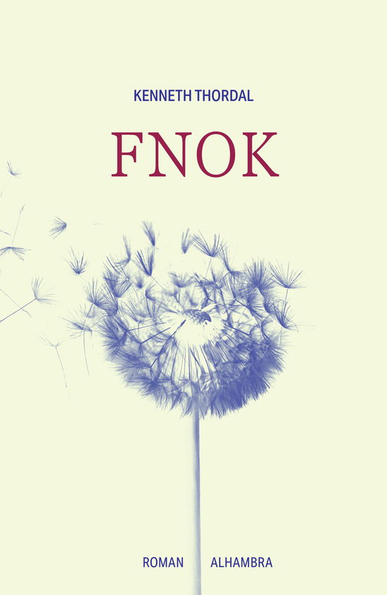 Cover for Kenneth Thordal · Fnok (Hæftet bog) [1. udgave] (2025)