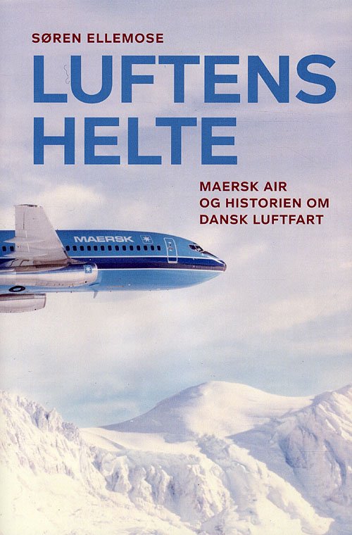 Cover for Søren Ellemose · Luftens helte (Innbunden bok) [1. utgave] (2009)
