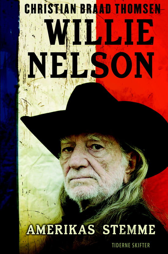 Cover for Christian Braad Thomsen · Willie Nelson (Sewn Spine Book) [1st edition] (2013)