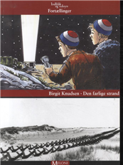 Cover for Birgit Knudsen · Indblik og udsagn Fortællinger: Den farlige strand (Paperback Bog) [1. udgave] [Indbundet] (2013)