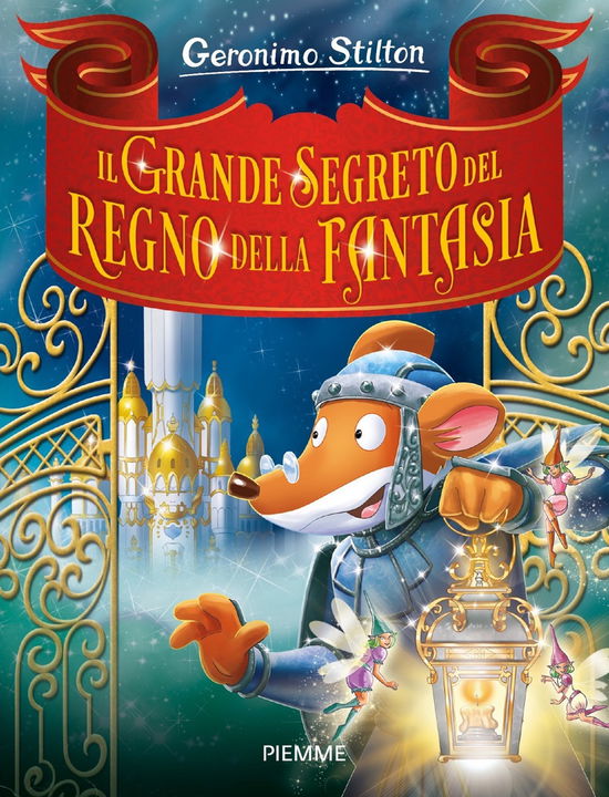 Cover for Geronimo Stilton · The Great Secret of the Kingdom of Fantasy (Italienska) (Paperback Book) (2021)