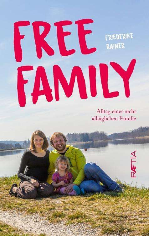 Cover for Rainer · Free Family (Book)