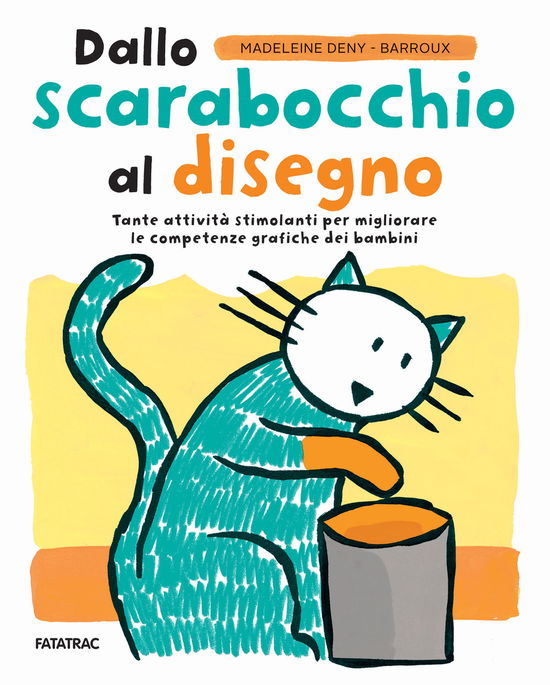 Cover for Madeleine Deny · Dallo Scarabocchio Al Disegno. Ediz. A Colori (Book)