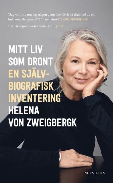 Cover for Helena von Zweigbergk · Mitt liv som dront : en självbiografisk inventering (Paperback Book) (2021)