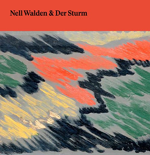 Cover for Skrubbe Jessica Sjöholm · Nell Walden &amp; Der Sturm (Book) (2015)