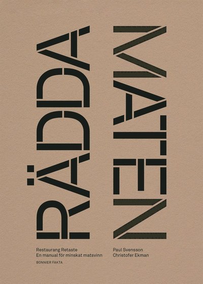 Cover for Christofer Ekman · Rädda maten! : manual för minskat matsvinn (Buch) (2019)