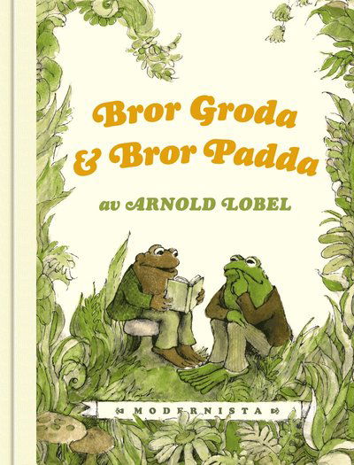 Cover for Arnold Lobel · Bror Groda och Bror Padda (Innbunden bok) (2019)