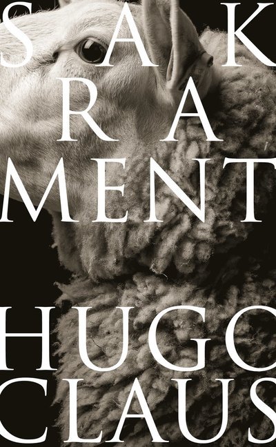 Cover for Hugo Claus · Sakrament (Indbundet Bog) (2022)