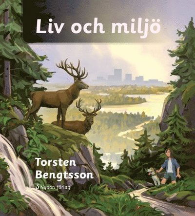 Cover for Torsten Bengtsson · Aha, nu fattar jag!: Liv och miljö (Bound Book) (2013)