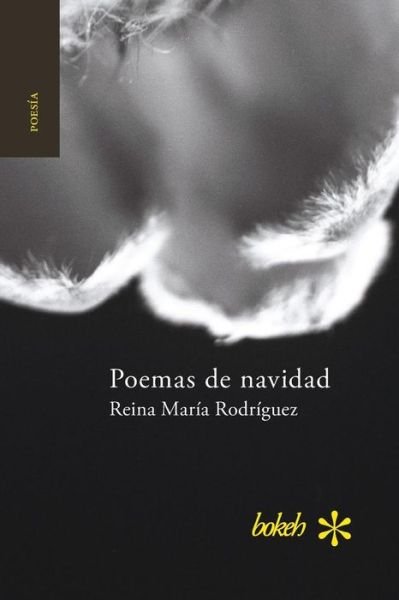 Cover for Reina María Rodríguez · Poemas de navidad (Pocketbok) (2018)